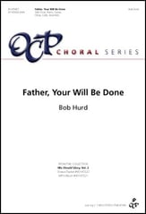 Father, Your Will Be Done SAB choral sheet music cover